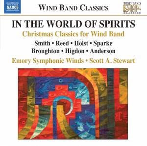 In the World of the Spirits - Christmas Classics for Wind Band