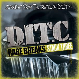 D.I.T.C./Rare Breaks: Stack Three