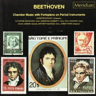 BEETHOVEN:CHAMBER MUSIC WITH FORTEPIANO ON PERIOD INSTRUMENTS:CHRISTOPHER KITE(fp)/PAUL GOODWIN(ob)/COLLIN LAWSON(cl)/ANTHONY HALSTEAD(natural hrn)/JEREMY WARD(fg)/SEBASTIAN COMBERTI(vc)