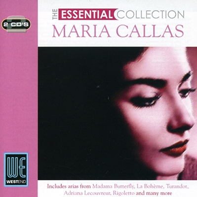 The Essential Collection: Maria Callas