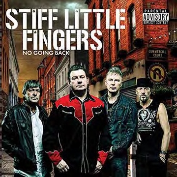 Stiff Little Fingers/No Going Back[SLFCD1401]