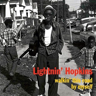 Lightnin' Hopkins/Walkin' This Road by Myself[717462]