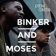 Binker &Moses/Dem Ones[GB1530CD]