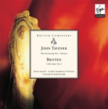 J.Tavener: The Protecting Veil; Britten: Suite for Cello Solo No.3 Op.87, etc