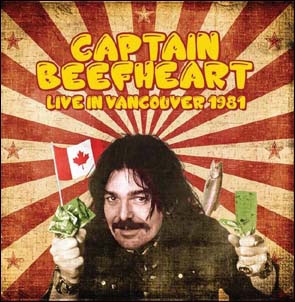 Captain Beefheart/Live In Vancouver 1981ס[KHCD9092]