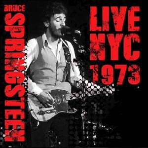 Bruce Springsteen/My Father's Place July 31 1973[RVCD2085]