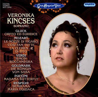 Veronika Kincses - Gluck, Mozart, Verdi, etc