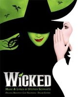 Wicked: Original Cast Recording : Deluxe Edition