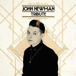 John Newman/Tribute[3743662]