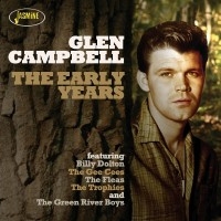Glen Campbell/The Early Years[JASCD294]