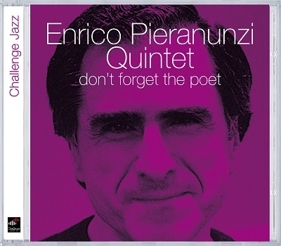 Enrico Pieranunzi Quintet/Don't Forget The Poet[CHR70065]