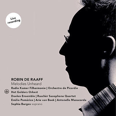 ロビン・デ・ラーフ: 交響曲第1、2、4番