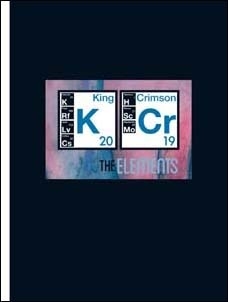 King Crimson/The Elements Tour Box 2019[KCTB19]