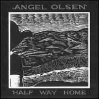 Angel Olsen/Half Way Home[CD57605]