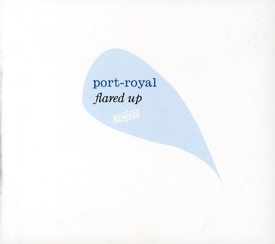 Flared Up: Port Royal Remixed