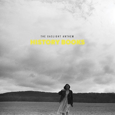 The Gaslight Anthem/History Books[RICH59920CD]