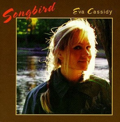 Eva Cassidy/Songbird[10045]