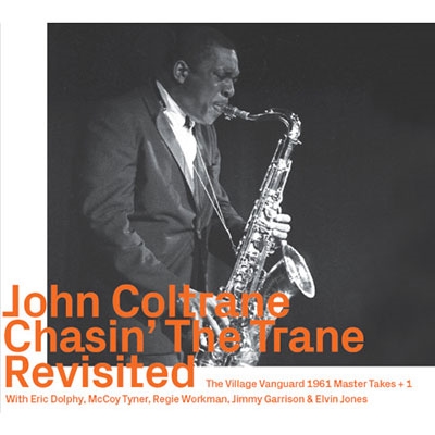 John Coltrane/Chasin'The Trane The Village Vanguard 1961 Master Takes + 1 Revisitedס[1120]