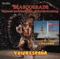 Manuel &The Music Of The Mountains/Masquerade &Y Viva Espana[CDLK4495]