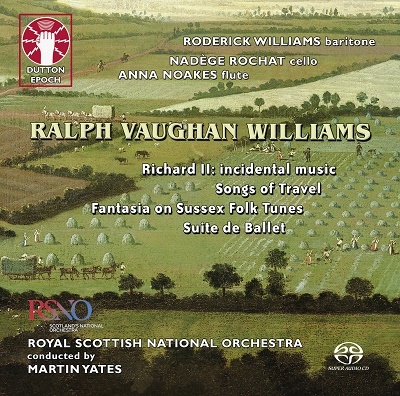 Ralph Vaughan Williams: Richard II - Incidental Music/Fantasia on Sussex Folk Tunes/Suite de Ballet/Songs of Travel