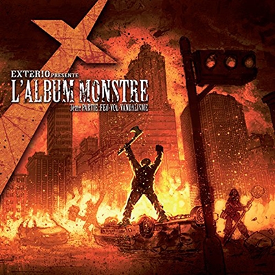 L'Album Monstre, 3eme Partie: Feu-Vol-Vandalisme