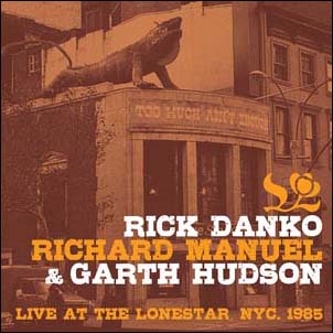 Rick Danko/Live at The Lonestar, NYC. 1985[FLOATM6380]