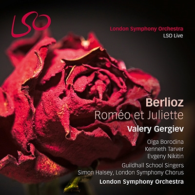 ベルリオーズ: 劇的交響曲「ロメオとジュリエット」Op.17