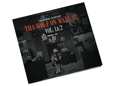 Your Old Droog/Tha Wolf On Wall St. Vol. 1 &2[NSD213CD]