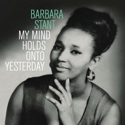 Barbara Stant/My Mind Holds On To Yesterday/Coke Bottle Clear vinyl[NUM605LPC1]