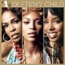 Destiny's Child/# 1's[82876739282]