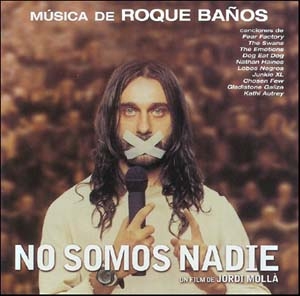 No Somos Nadie No Somos Nadie
