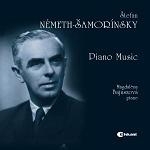 Nemeth-Samorinsky: Complete Works for Piano Nemeth-Samorinsky: Complete Works for Piano