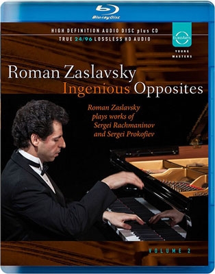 Roman Zaslavsky - Ingenious Opposites Vol.2 ［Blu-ray Audio(HD Video付)+CD］