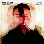 Dave Gahan/Angels &Ghosts[88875136552]