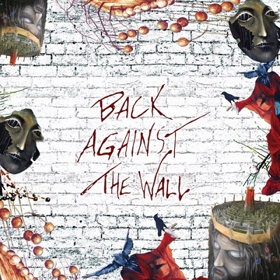 Back Against the Wall: A Tribute to Pink Floyd＜限定盤＞
