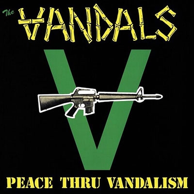 The Vandals/Peace Thru Vandalism[CLO5743]