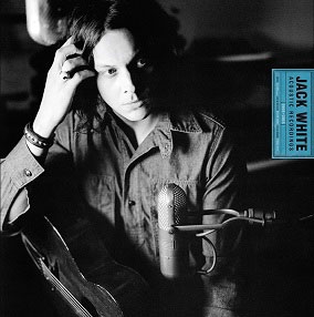 Jack White/ジャック・ホワイト アコースティック・レコーディングス 1998-2016