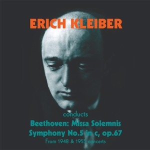 Erich Kleiber conducts Beethoven Erich Kleiber conducts Beethoven