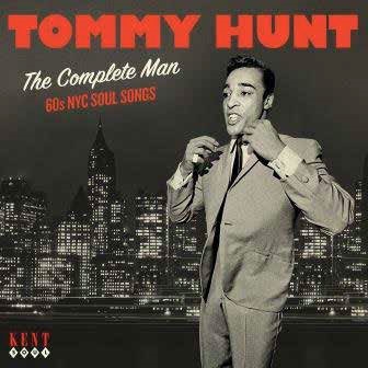 Tommy Hunt/The Complete Man - 60s NYC Soul Songs[CDKEND480]