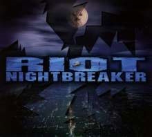 Riot/Nightbreaker