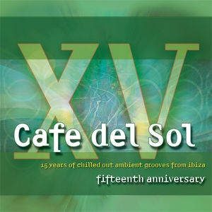 Cafe Del Sol 15th Anniversary