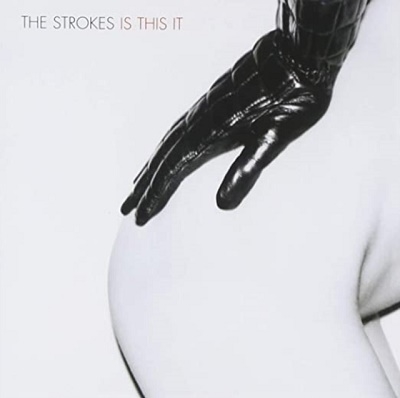The Strokes/Is This It
