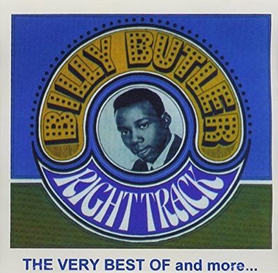 Right Track: The Very Best of Billy Butler Right Track: The Very Best of Billy Butler