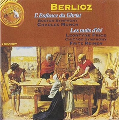 Berlioz: L'Enfance du Christ, Les uites d'ete/ Munch, Reiner