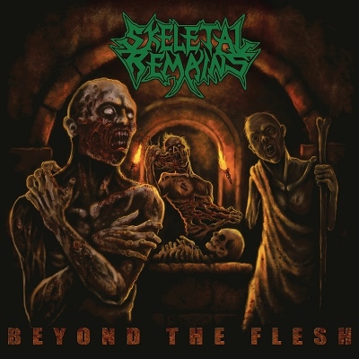 Skeletal Remains/Beyond The Flesh (Re-issue + Bonus 2021)[19439816572]