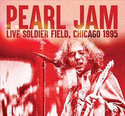 Pearl Jam/Live Soldier Field, Chicago 1995[TLN3CD3057]