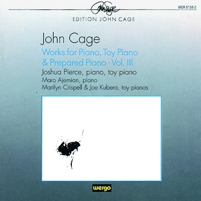 Cage: Works for Piano Volume 3