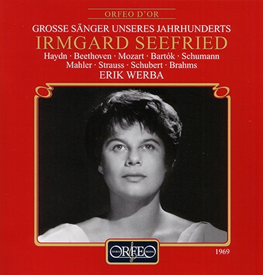 Great Singers of our Century - Irmgard Seefried
