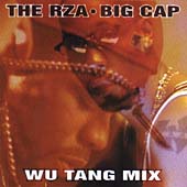 Big Cap: Wu Tang Mix