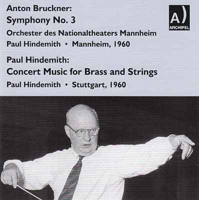 ѥ롦ҥǥߥå/Bruckner Symphony No.3 Hindemith Concerto Music for Brass and Strings Op.50[ARPCD0552]